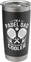 Tennis Padel Player Father, Racket Sports Padel Lover Dad Stainless Steel Insulated Tumbler